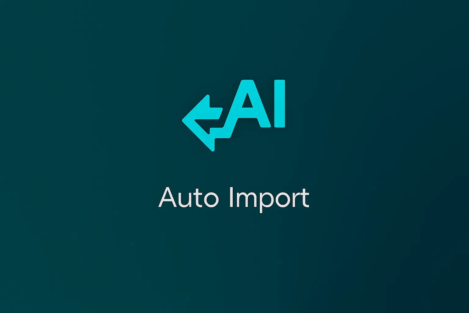 Auto Import Automatic Importing